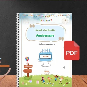 PDF Livre d’activités personnalisé - Thème Anniversaire 🎉